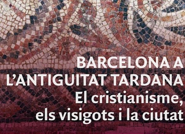 Fragment portada 'Barcelona a l'antiguitat tardana. El cristianisme, els visigots i la ciutat'