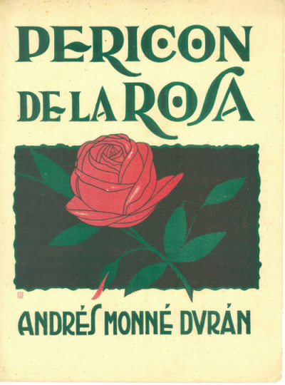 Edició del “Pericón de la rosa”, d’Andreu Monné Duran
