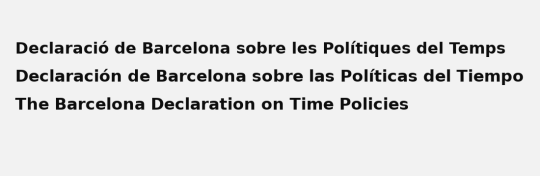 La Declaració de Barcelona sobre les Polítiques del Temps