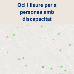 Mapa de la ciutat de Barcelona amb el text: Oci i lleure per a persones amb discapacitat