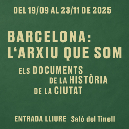 Barcelona: l'Arxiu que som
