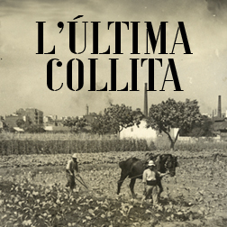 Exposició L'última collita