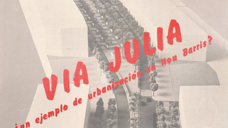 Poster for the exhibition on the development of Via Júlia, which the District Municipal Council commissioned from the Nou Barris Studies and Documentation Centre