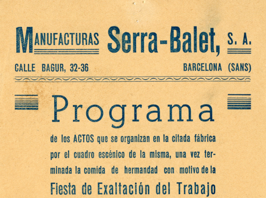 Programa en què s'especifiquen els actes que es durant a terme durant la Festa d'Exaltació del Treball a la fàbrica Manufacturas Serra-Balet, entre elles una representació d'un sainet i d'una sarsuela.