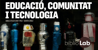 Bibliolab: educació, comunitat i tecnologia