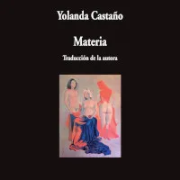 Materia, de Yolanda Castaño