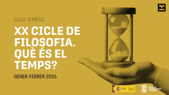 Imatge del XX Cicle de filosofia. Què és el temps? Gener-febrer 2026
