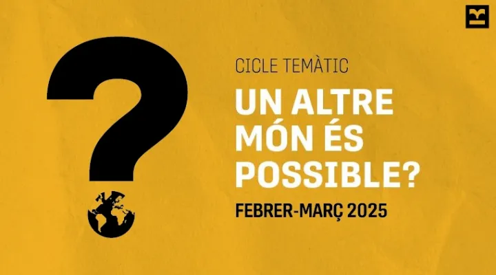 Un altre món és possible?