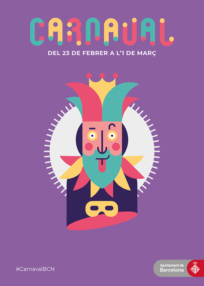 Cartel con el dibujo del Rey Carnaval con el fondo lila y el texto: Carnaval, del 23 de febrero al 1 de marzo. Ayuntamiento de Barcelona.