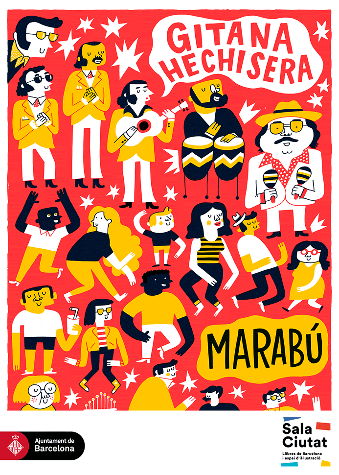 Cartell de l’Altell Il·lustrat de setembre del 2017 a abril del 2018, ubicat a la Sala Ciutat amb imatges de gent diversa i el text: Gitana Hechisera, Marabú . Ajuntament de Barcelona. 