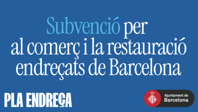 Subvencions per al comerç i la restauració endreçats de Barcelona
