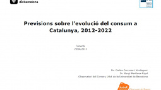 Previsions sobre l'evolució del consum a Catalunya, 2012-2022