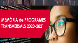 2020-2021 MEMORIA de PROGRAMAS TRANSVERSALES - Cultura, Educación, Ciencia y Comunidad