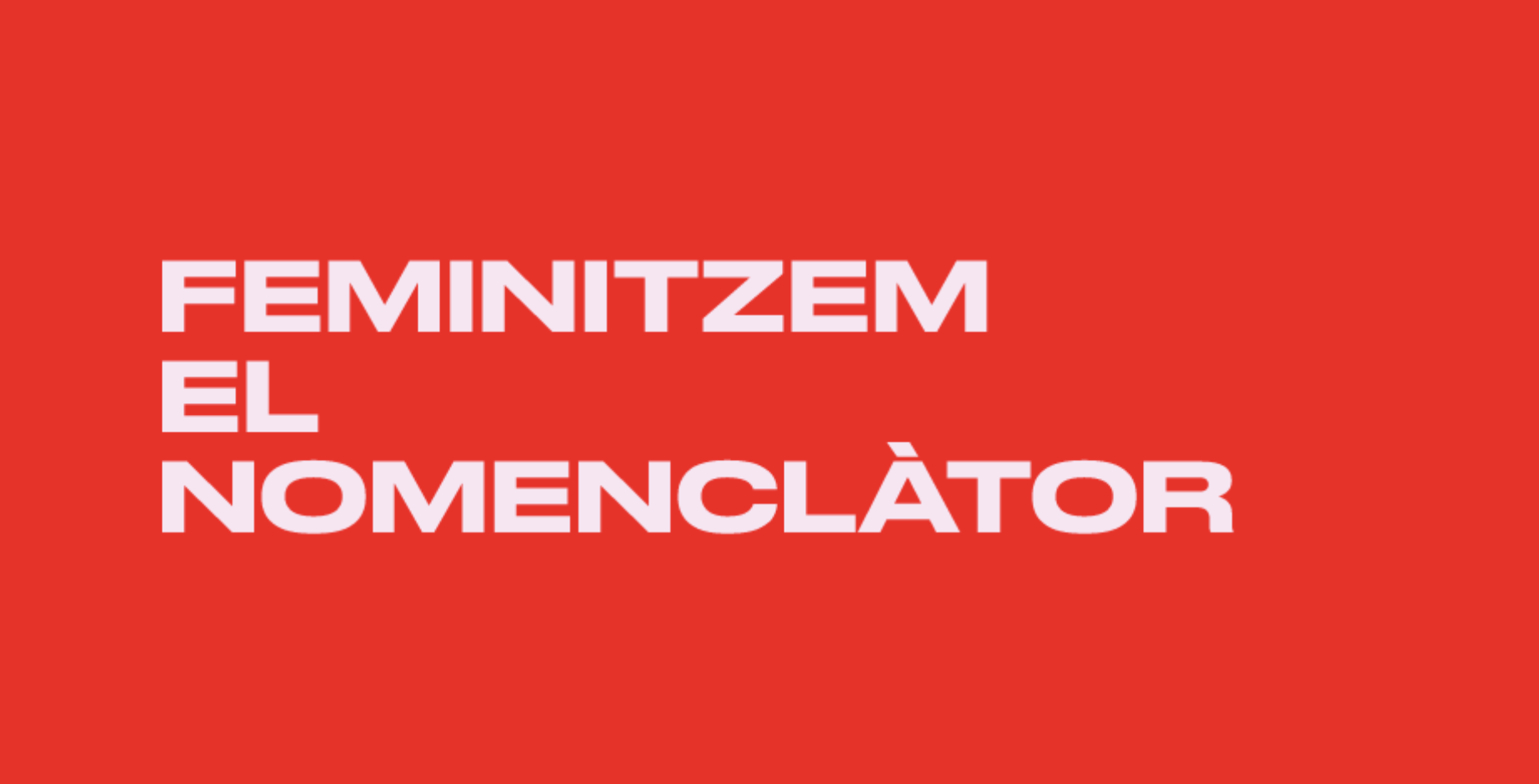 Feminitzem el nomenclàtor