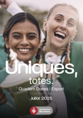 2 esportistes somrien amb un trofeu. El missatge: Úniques, totes. Quaders Dones i Esport