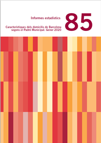 Caracterstiques dels domicilis de Barcelona segons el padr minicipal. Gener 2020