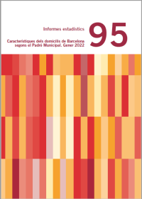 Caracterstiques dels domicilis de Barcelona segons el padr Municipal. Gener 2022