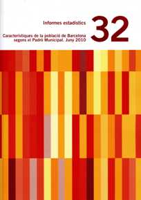 Caracterstiques de la poblaci de Barcelona segons el padr Municipal. Juny 2010
