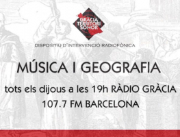 Música i geografia - Gràcia Territori Sonor