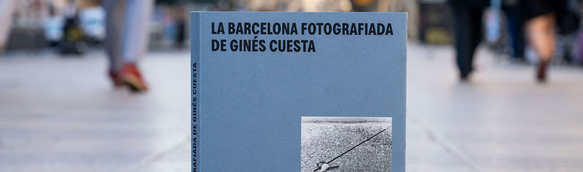 La Barcelona fotografiada de Ginés Cuesta 