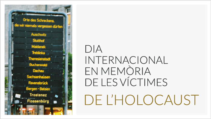 Dia Internacional en Memòria de les Víctimes de l’Holocaust 2018