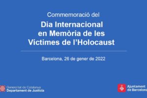 Dia Internacional en Memòria de les Víctimes de l’Holocaust 2022
