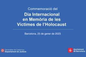 Dia Internacional en Memòria de les Víctimes de l’Holocaust 2023