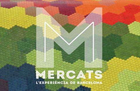 Mercats: L'experiència de Barcelona