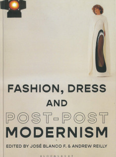 Fashion, dress, and post-postmodernism