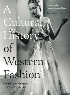 A cultural history of Western fashion : from haute couture to virtual couture