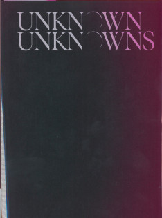 Unknown unknowns : an introduction to mysteries : exhibitions
