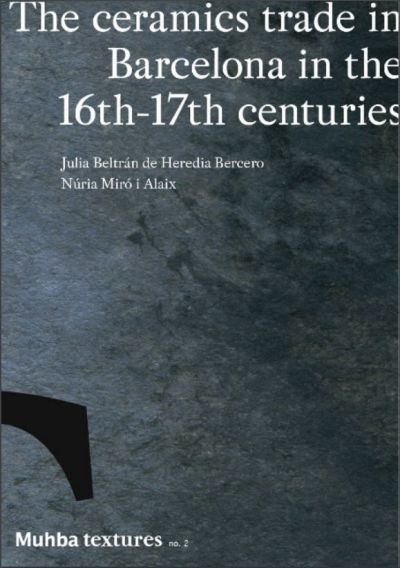 Portada 'The ceramics trade in Barcelona in the 16th-17th centuries'