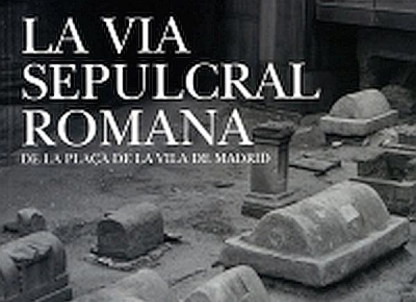 Fragment portada 'La Via Sepulcral Romana de la plaça de la Vila de Madrid'