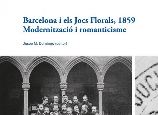 Fragment portada 'Barcelona i els Jocs Florals, 1859. Modernització i romanticisme'