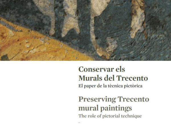 Fragment portada 'Conservar els Murals del Trecento. El paper de la tècnica pictòrica'