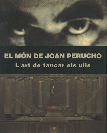 Portada de catàleg de l'exposició El món de Joan Perucho