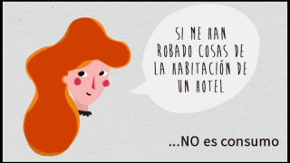 Ejemplo: no se considera consumo si al consumidor le han robado sus pertenencias en un hotel.