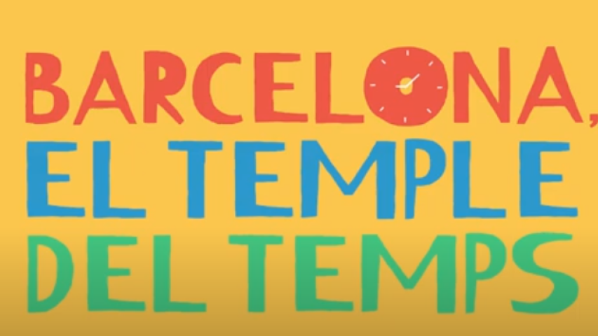 retol amb el titol: Barcelona, el temple del temps